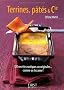 Terrines, p�t�s & Cie