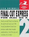 Final Cut Express 2 for Mac OS X (Visual QuickStart Guide)