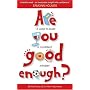 Are You Good Enough?: 15 Ways to Build a Confident Mindset