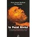 Le Pass� R�v�l� : Les D�couvertes arch�ologiques r�centes qui bouleversent notre vision du pass�.