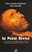Le Passe Revele : Les Decouvertes archeologiques recentes qui bouleversent notre vision du passe.