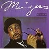 Mingus!