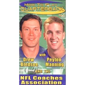 How to Play Quarterback Vol. 1 with Drew Bledsoe, Peyton Manning and the NFL Coaches Association