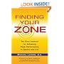 Finding Your Zone: Ten Core Lessons for Achieving Peak Performance in Sports and Life