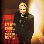 Back to the Well by Lee Roy Parnell (Audio CD - 2006)