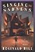 Book Singing the Sadness: A Private Eye Joe Sixsmith Mystery