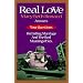 Real Love: Answers to Your Questions on Dating, Marriage and the Real Meaning of Sex