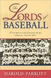 The Lords of Baseball: A Wry Look at a Side of the Game the Fan Seldom Sees - The Front Office