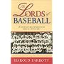 The Lords of Baseball: A Wry Look at a Side of the Game the Fan Seldom Sees - The Front Office