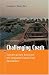 Book Challenging Coasts: Transdisciplinary Excursions into Integrated Coastal Zone Development (Amsterdam University Press - MARE Publication Series)