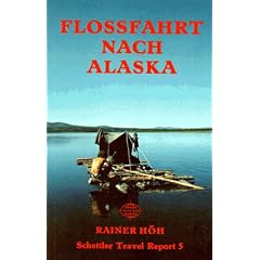 Flossfahrt nach Alaska