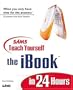 Sams Teach Yourself the iBook in 24 Hours (Sams Teach Yourself...in 24 Hours)