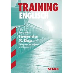 Training Englisch Mittelstufe: Leseverstehen 10. Klasse. �bungstexte mit Aufgaben und L�sungen. Training Englisch