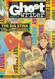 BIG STINK AND OTHER MYSTERIES, THE (Ghostwriter)