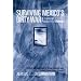 Surviving Mexico's Dirty War: A Political Prisoner's Memoir (Voices of Latin American Life)