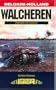 WALCHEREN: Crossing the Scheldt (Battleground Europe)