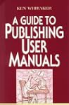 A Guide to Publishing User Manuals