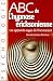 ABC de l'hypnose ériksonienne : Les apprentis-sages de l'inconscient