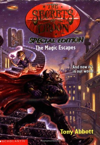 The Magic Escapes (Secrets of Droon, Special Edition, Book 1) Image of The Magic Escapes (Secrets of Droon, Special Edition, Book 1)