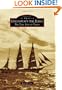 Galveston's the Elissa:: The Tall Ship of Texas (Images of America) (Images of America (Arcadia Publishing))