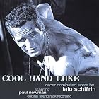 Cool Hand Luke by Lalo Schifrin