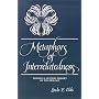 Metaphors of Interrelatedness: Toward a Systems Theory of Psychology (Suny Series, Alternatives in Psychology)