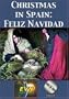 Christmas in Spain: Feliz Navidad DVD
