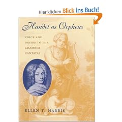 Handel as Orpheus: Voice and Desire in the Chamber Cantatas