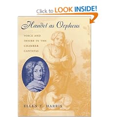 Handel as Orpheus: Voice and Desire in the Chamber Cantatas