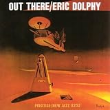 Revue Eric Dolphy  / Out There
