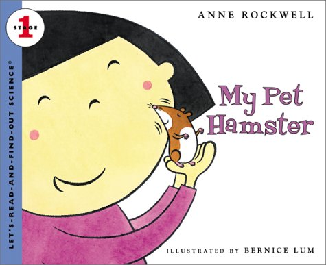 My Pet Hamster (Let's-Read-and-Find-Out Science 