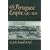 The Portuguese Empire 1415 - 1808: A World on the Move