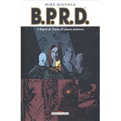 BPRD, Tome 2 : L'esprit de Venise & autres histoires