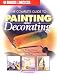 Complete Guide to Painting and Decorating