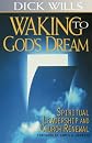 Waking to God's Dream: Spiritual Leadership and Church Renewal