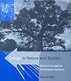 Energy in Nature and Society: General Energetics of Complex Systems (MIT Press)