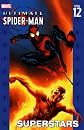 Ultimate Spider-Man 12 Ultimate Spider-Man 12: Superstars Superstars (Ultimate Spider-Man (Pb))