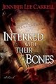 Interred with Their Bones