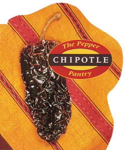 Chipotle: Chipotles (Pepper Pantry)