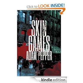 Skin Games: A brutal crime drama