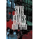 Skin GamesA crime drama