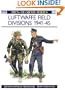 Luftwaffe Field Divisions 1941-45 (Men-at-Arms)