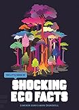 The little book of shocking eco facts