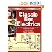 Classic Car Electrics (Enthusiast's Restoration Manual Series)