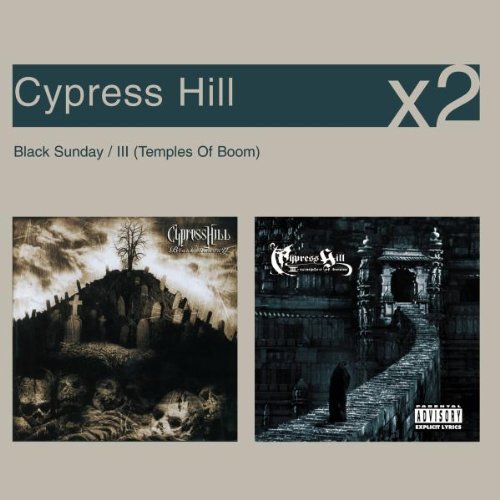 Cypress Hill - Black Sunday / Iii Temples Of Boom By Cypress Hill (2009-01-01) - Zortam Music