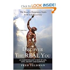 Discover The Real You: The Road to Happiness Starts with Self-Discovery