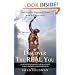 Discover The Real You: The Road to Happiness Starts with Self-Discovery