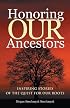 Honoring Our Ancestors: Inspiring Stories of the Quest for Our Roots