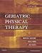 Geriatric Physical Therapy, 3e