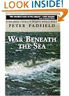 War Beneath the Sea: Submarine Conflict During World War II